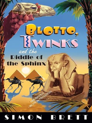 Blotto, Twinks and Riddle of the Sphinx - ebook